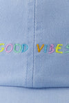 Good Vibes Beaumont Cap